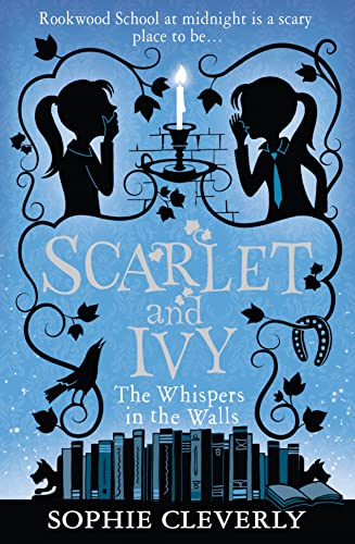 The Whispers in the Walls: A Scarlet and Ivy Mystery
